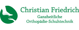 Christian Friedrich - Ganzheitliche Orthopädie Schuhtechnik